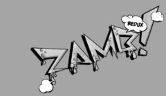 ZAMB! Redux