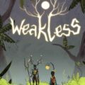 weakless