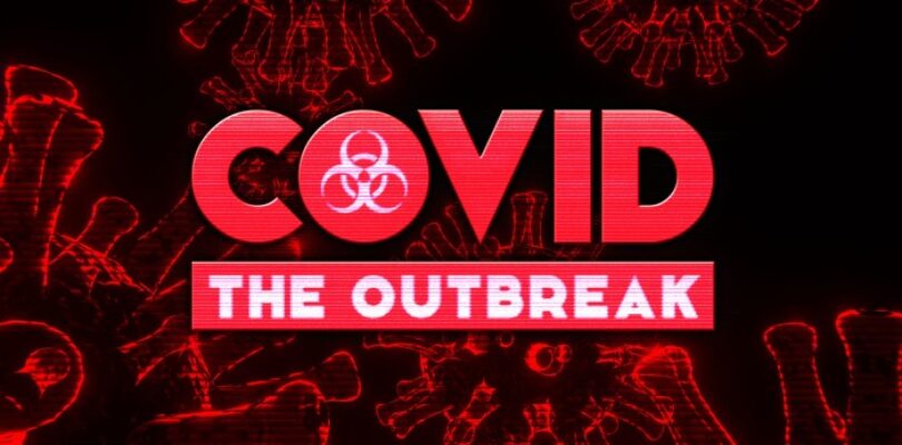 COVID The Outbreak