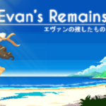 Evan's Remains Recenzja