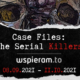 Case Files: The Serial Killers – wspieramy to!