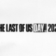 the last of us day 2021