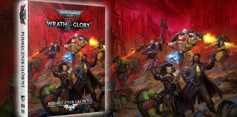 Wrath & Glory recenzja