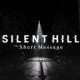 silent hill the short message