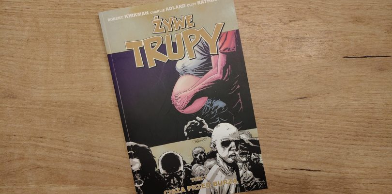 Komiks Żywe trupy, tom 7 – recenzja